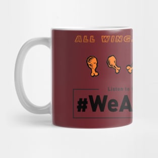 All Wings Report In Mug